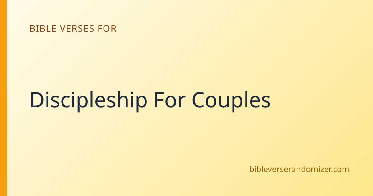 Discipleship Bible Verses for Couples — 15 Easy Scriptures | Bible ...